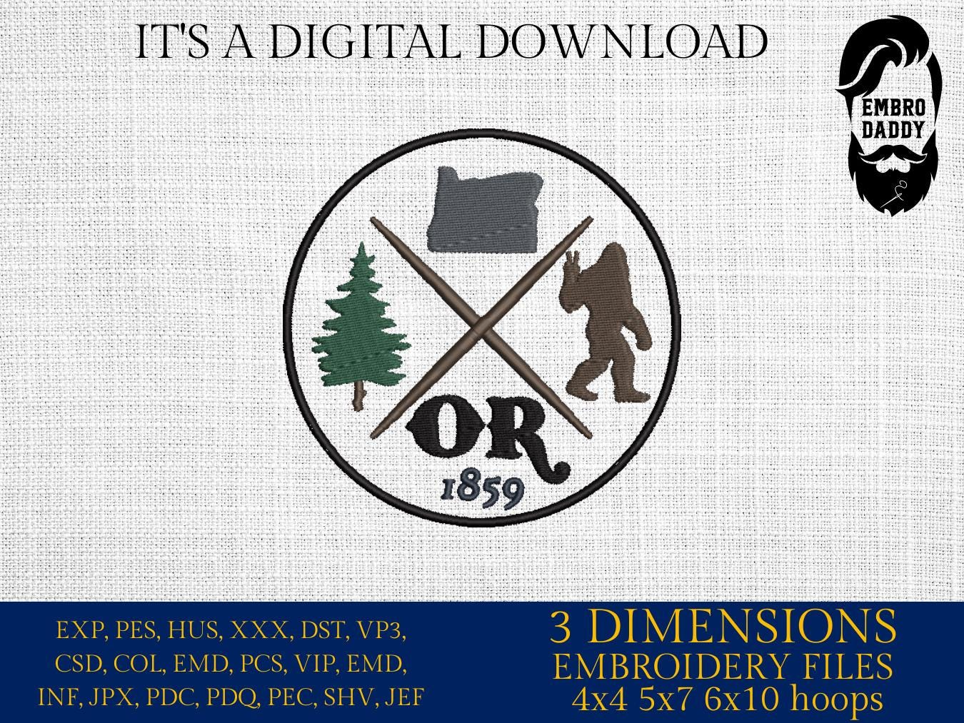 Machine Embroidery files, Oregon, est 1859, DST, PES, xxx hus & more
