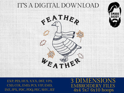 Machine Embroidery files, Feather Weather, Cozy Fall Goose, Funny Autumn Animal, Sweater Weather, Cute Goose, PES, DST, xxx, hus & more