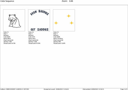 Machine Embroidery files, even baddies gets saddies, Sarcastic Raccoon, Snarky, Adult Humor, PES, DST, xxx, hus & more