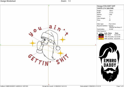 Machine Embroidery files, You Ain't Gettin' Shit, Trendy vintage retro Santa comic design, Santa, PES, DST, xxx, hus and more