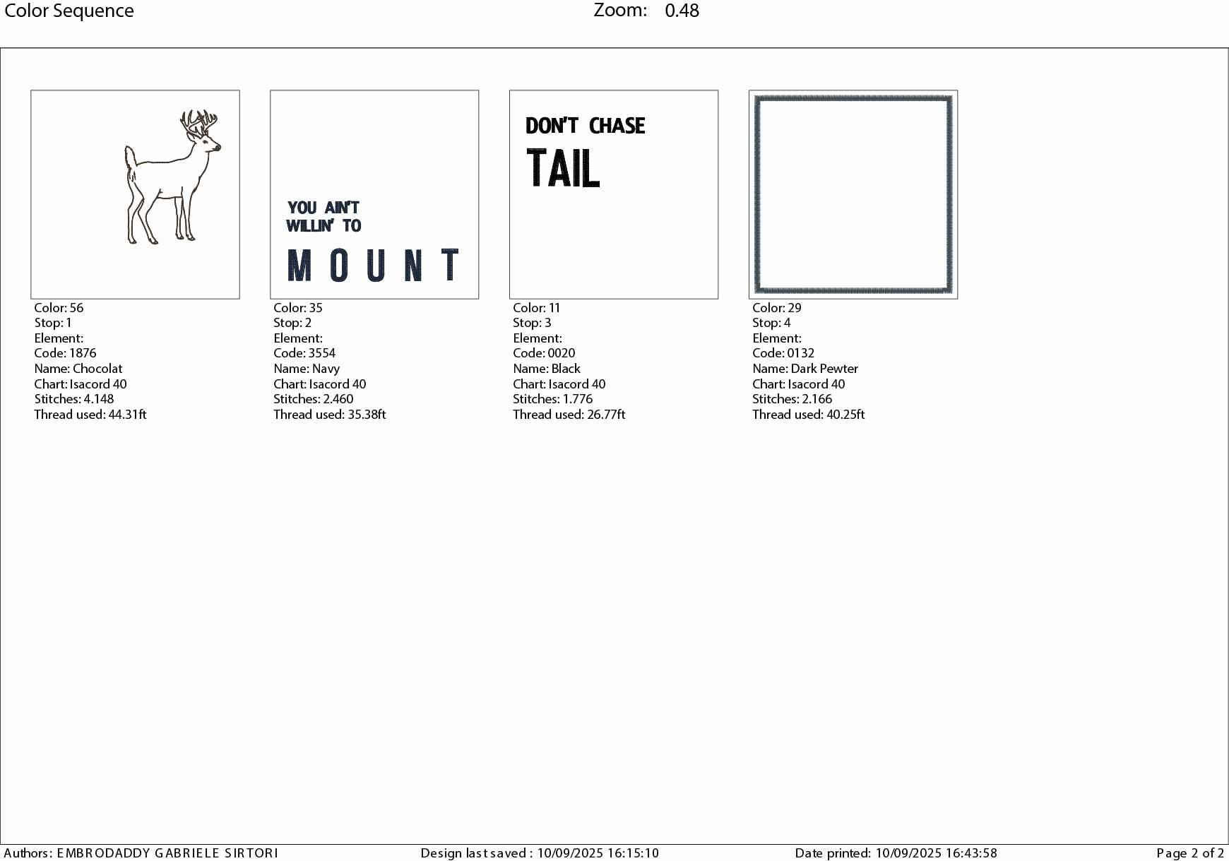 Machine Embroidery files, Don’t Chase Tail, Funny Deer Hunting, PES, DST, xxx, hus and more