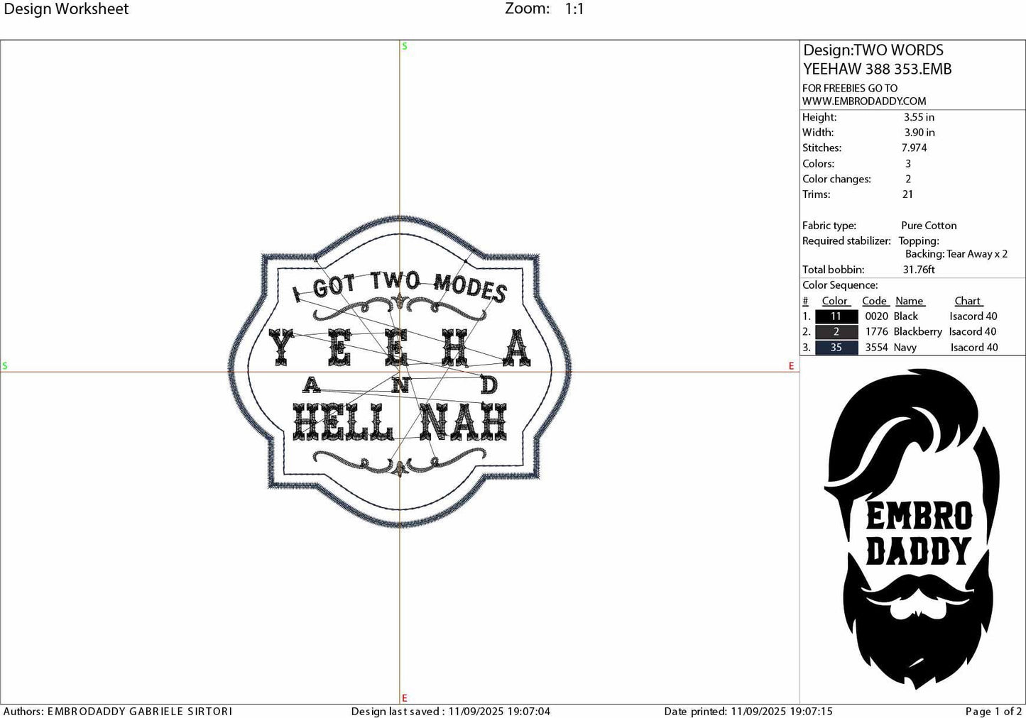 Machine Embroidery files, Yeehaw and Hell Nah, I Got Two Modes Western, PES, xxx, hus & more