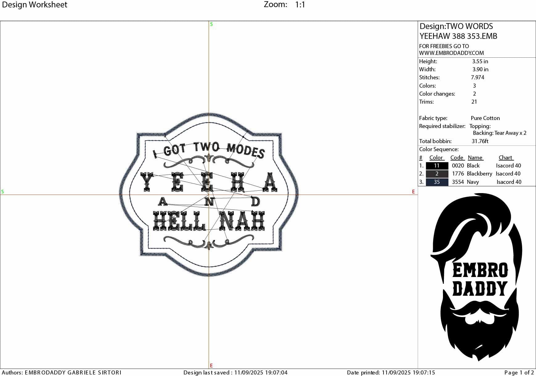 Machine Embroidery files, Yeehaw and Hell Nah, I Got Two Modes Western, PES, xxx, hus & more