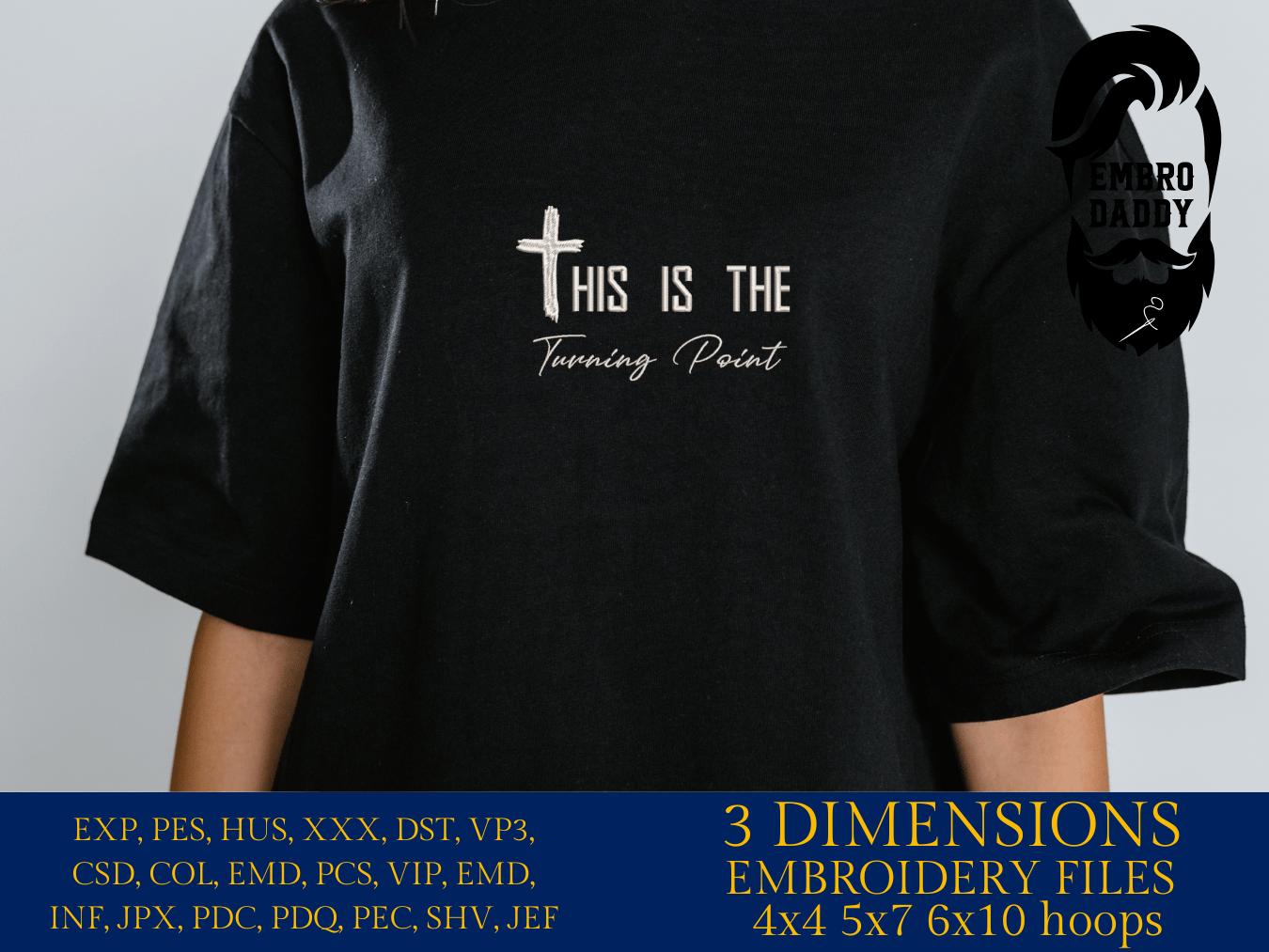 Machine Embroidery files, This is the Turning Point, Patriotic, Memorial, Christian Cross, Republican, Tribute, PES, xxx, dst, hus & more