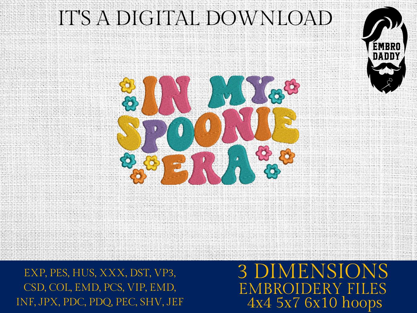 Machine Embroidery files, in my spoonie era, embroidery files, PES, xxx, hus & more, embroidery files