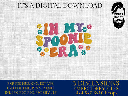 Machine Embroidery files, in my spoonie era, embroidery files, PES, xxx, hus & more, embroidery files