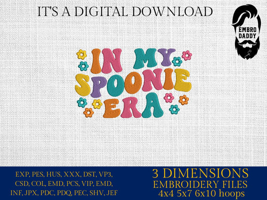 Machine Embroidery files, in my spoonie era, embroidery files, PES, xxx, hus & more, embroidery files