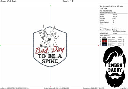 Machine Embroidery files, Bad Day to Be a Spike, Funny Deer Hunting, PES, DST, xxx, hus and more