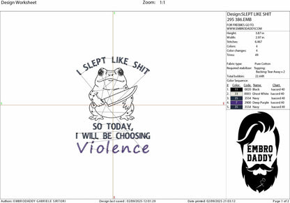 mature, Machine Embroidery files, today I slept like shit, Funny Frog and Toad Digital, Funny Saying PES, DST, xxx, hus & more