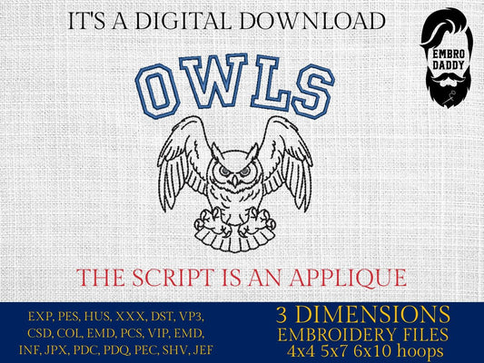 Machine Embroidery files, Owl Mascot, Fierce Owl with "Owls" Script, appliqué, sport, PES, xxx, hus & more, fan embroidery files