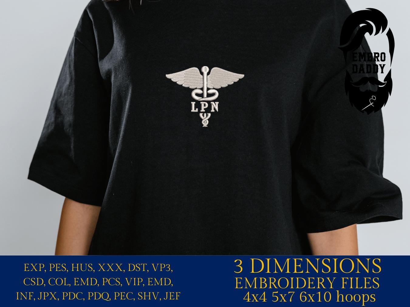 Machine Embroidery files, Medical Caduceus Symbol Silhouette with LPN for Licensed Practical Nurse Staff, dst, PES, xxx, hus & more