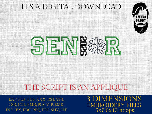 Machine Embroidery files, Senior 2026 applique, PES, DST, xxx, hus & more
