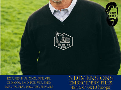 Machine Embroidery files, I Run Hoes for a Living, Funny Excavator Operator, Heavy Equipment Humor, PES, dst, xxx hus & more