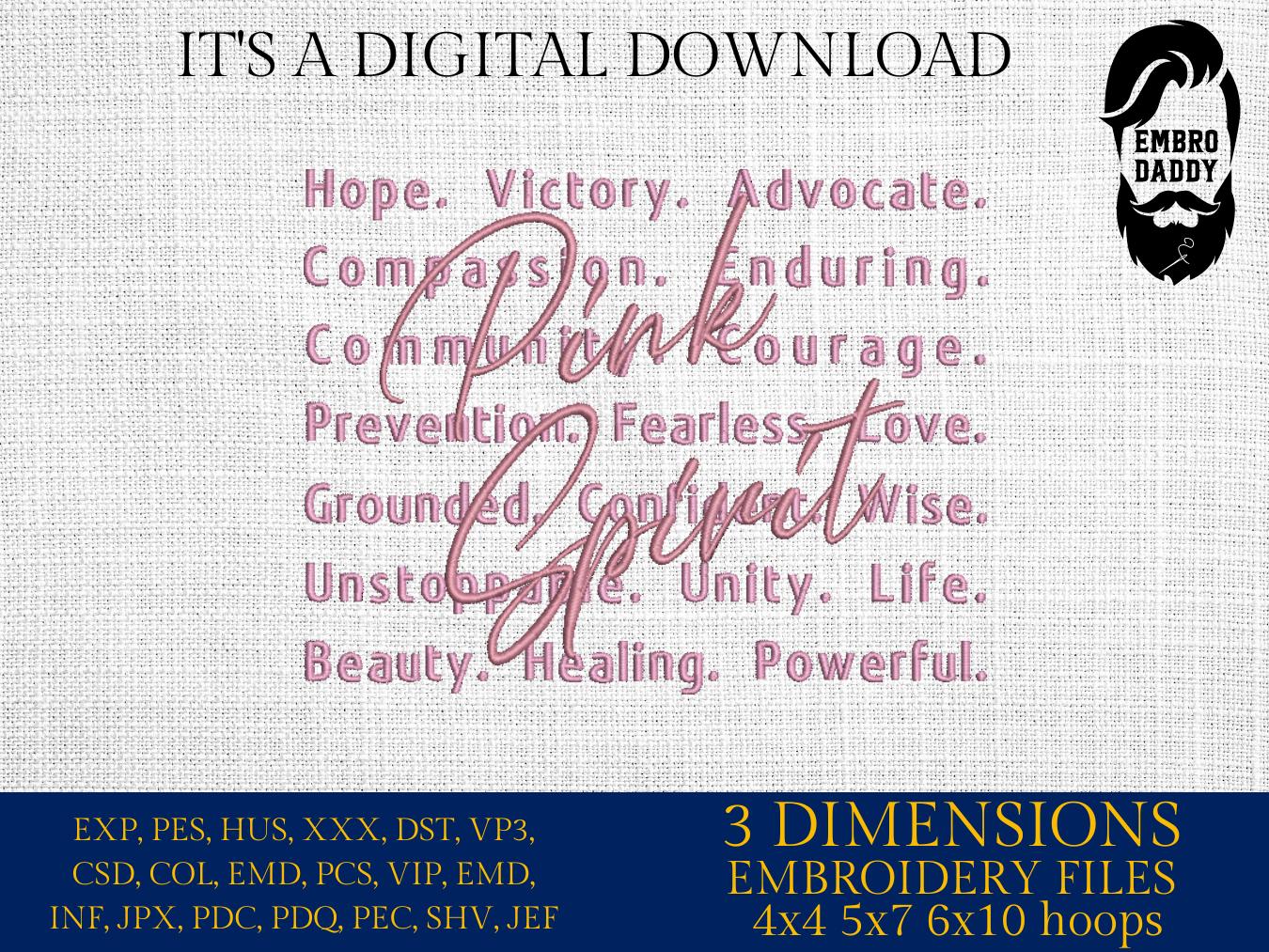 Machine Embroidery files, Pink Spirit Word, Breast Cancer Awareness, Cancer Survivor, Fight Cancer, October, pes, DST, xxx, hus & more