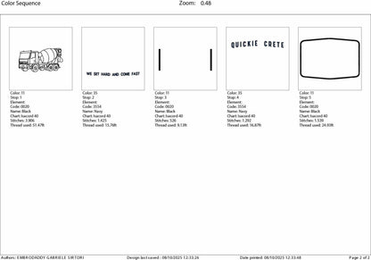 Machine Embroidery files, Quickie Crete Concrete Truck, We Set Hard and Come Fast Funny Construction, Digital File, PES, xxx, hus & more