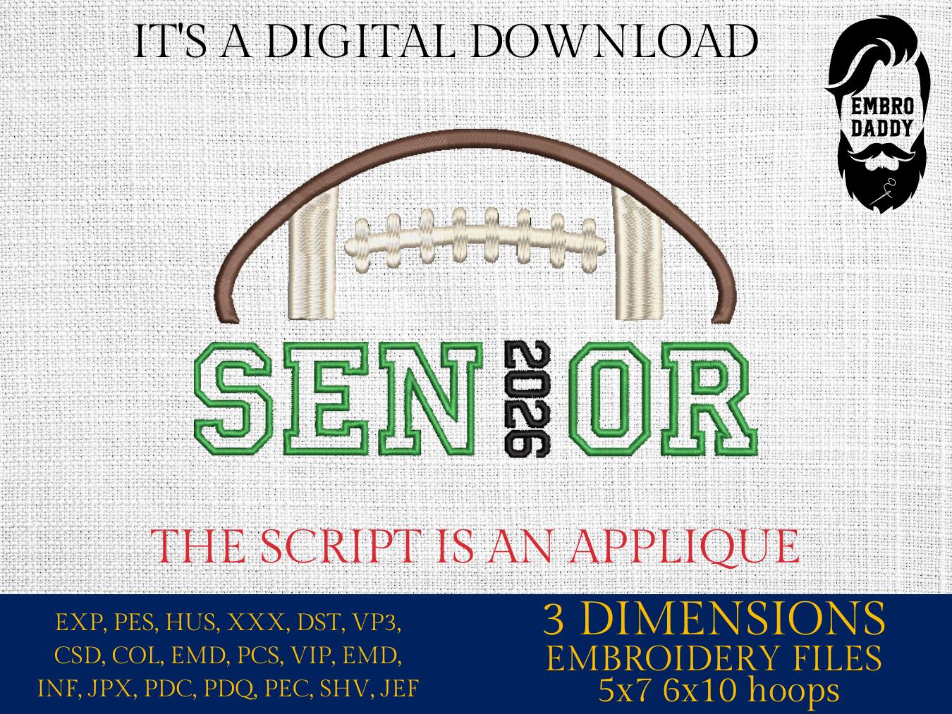 Machine Embroidery files, Senior football 2026, appliqué, sport, PES, xxx, hus & more, fan embroidery files