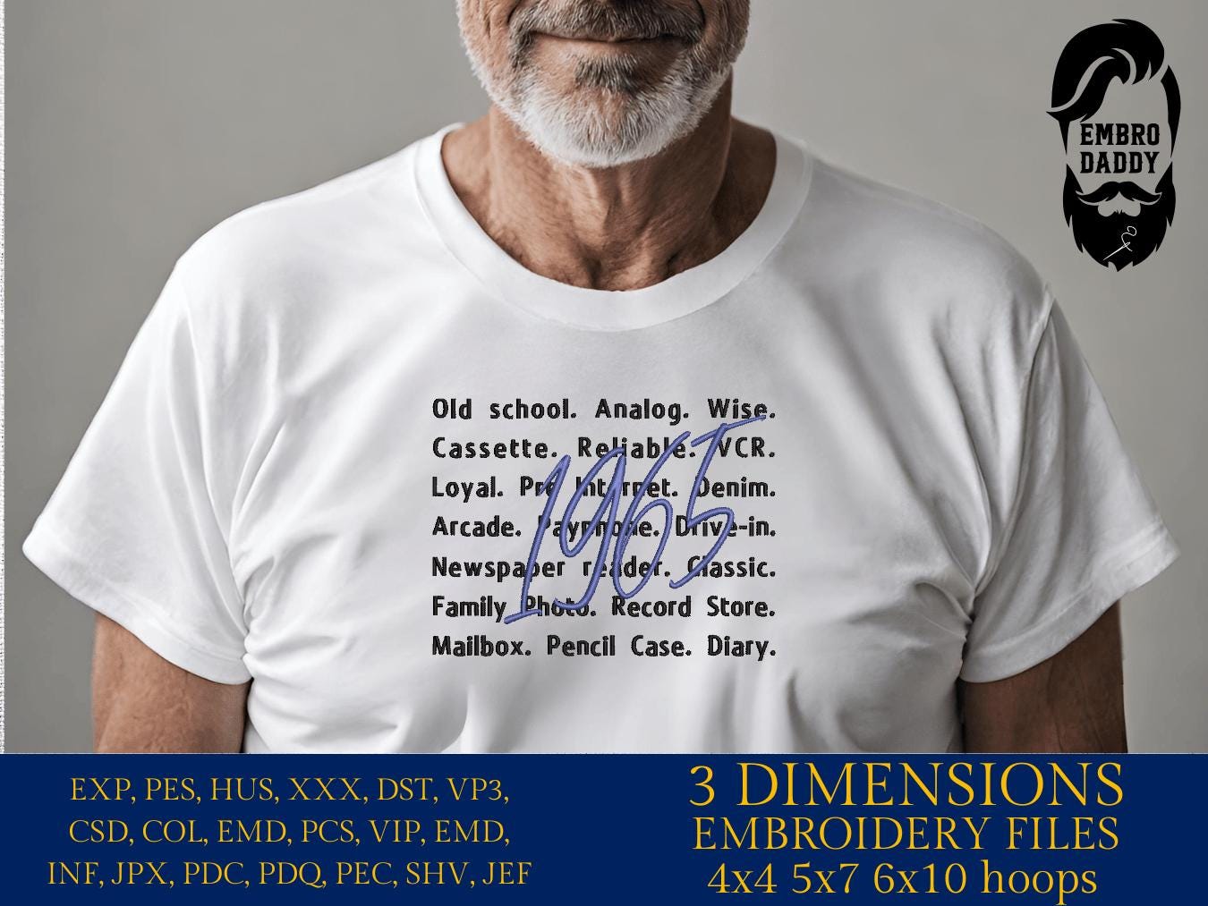 Machine Embroidery files, 1965, 1965 words, 60th Birthday, 60 year of being awesome, birthday funny, PES, xxx, hus & more