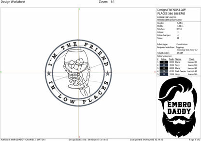 Machine Embroidery files, I'm The Friend In Low Places, Drinking Bourbon, Country, Western Southern, PES, DST, xxx, hus & more