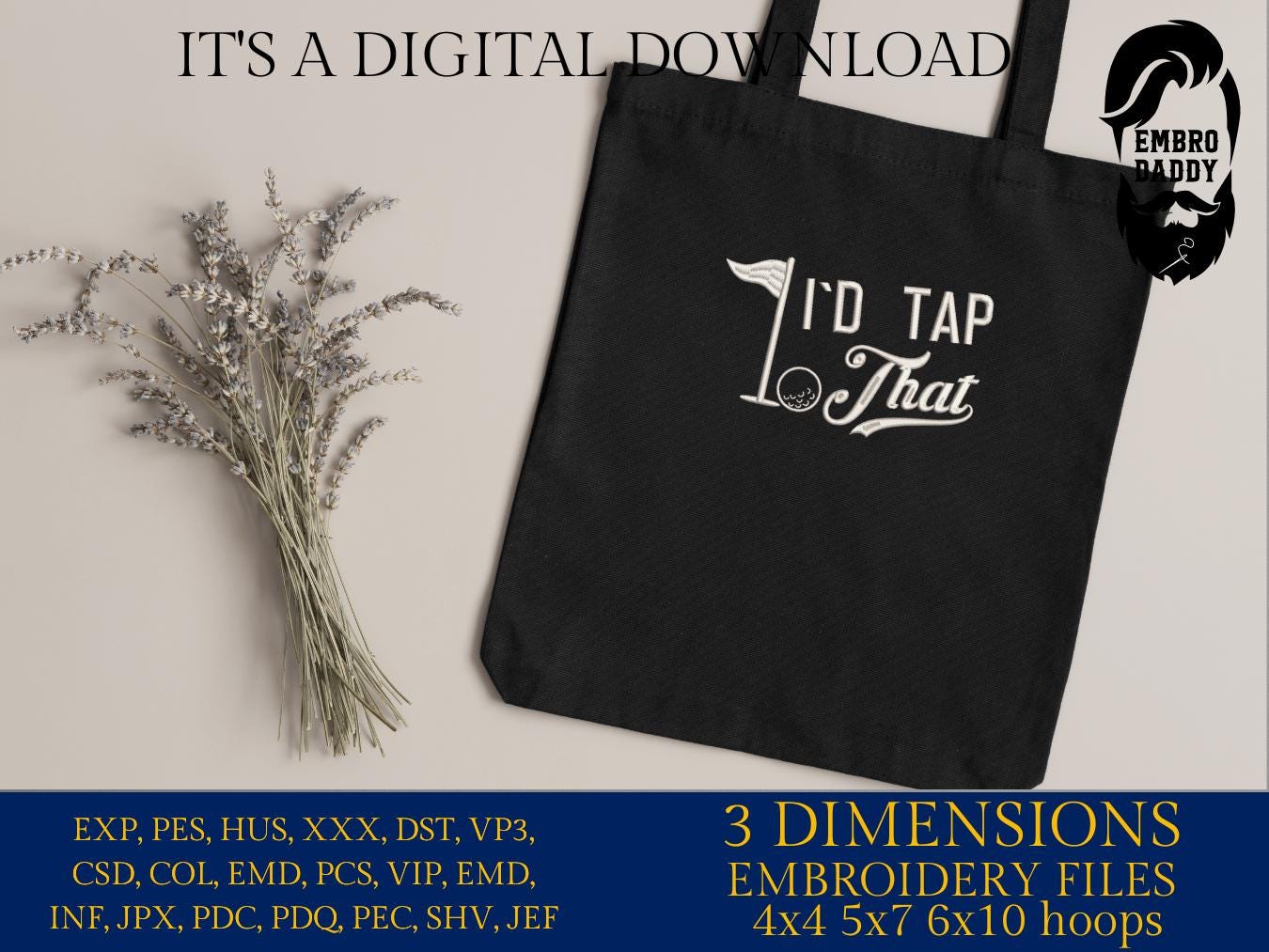 Machine Embroidery files, I'd tap that, golf, PES, DST, hus & more