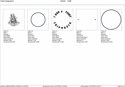 Machine Embroidery files, I Run a Tight Shipwreck, Funny, Shipwreck, Mental Health Awareness, PES, DST, xxx, hus & more