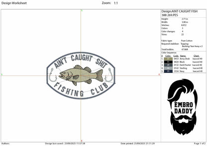 Machine Embroidery files, Bass Fishing, Aint Caught Shit Club Fishing, Fisherman, PES, DST, hus & more