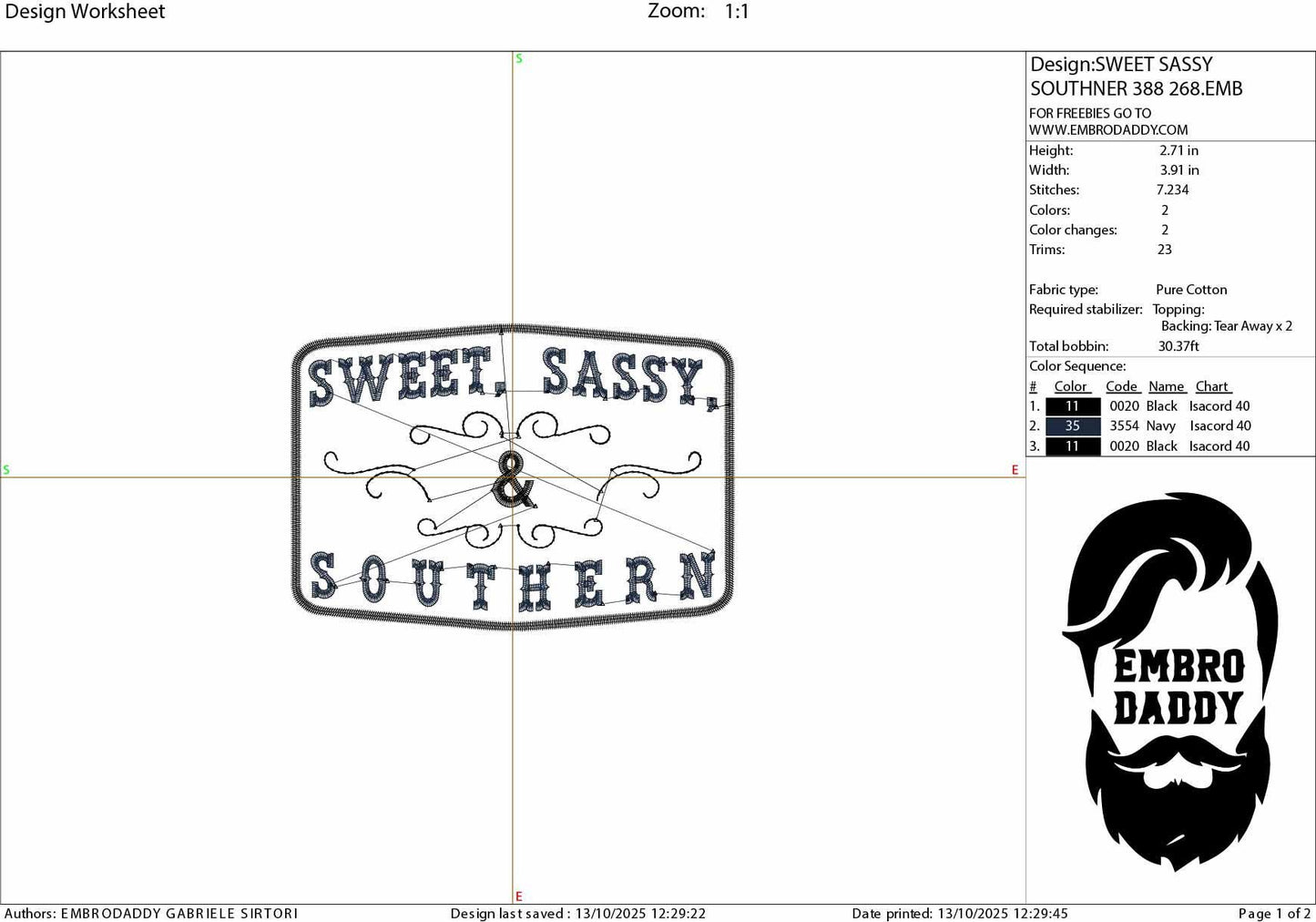 Machine Embroidery files, Sweet Sassy and Southern, Cowgirl, Country, Western, Farm, Sarcasm, USA , PES, DST, xxx, hus & more