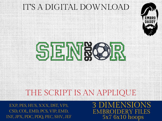 Machine Embroidery files, Grad Year 2026 and Soccer Ball appliqué, sport, PES, xxx, hus & more