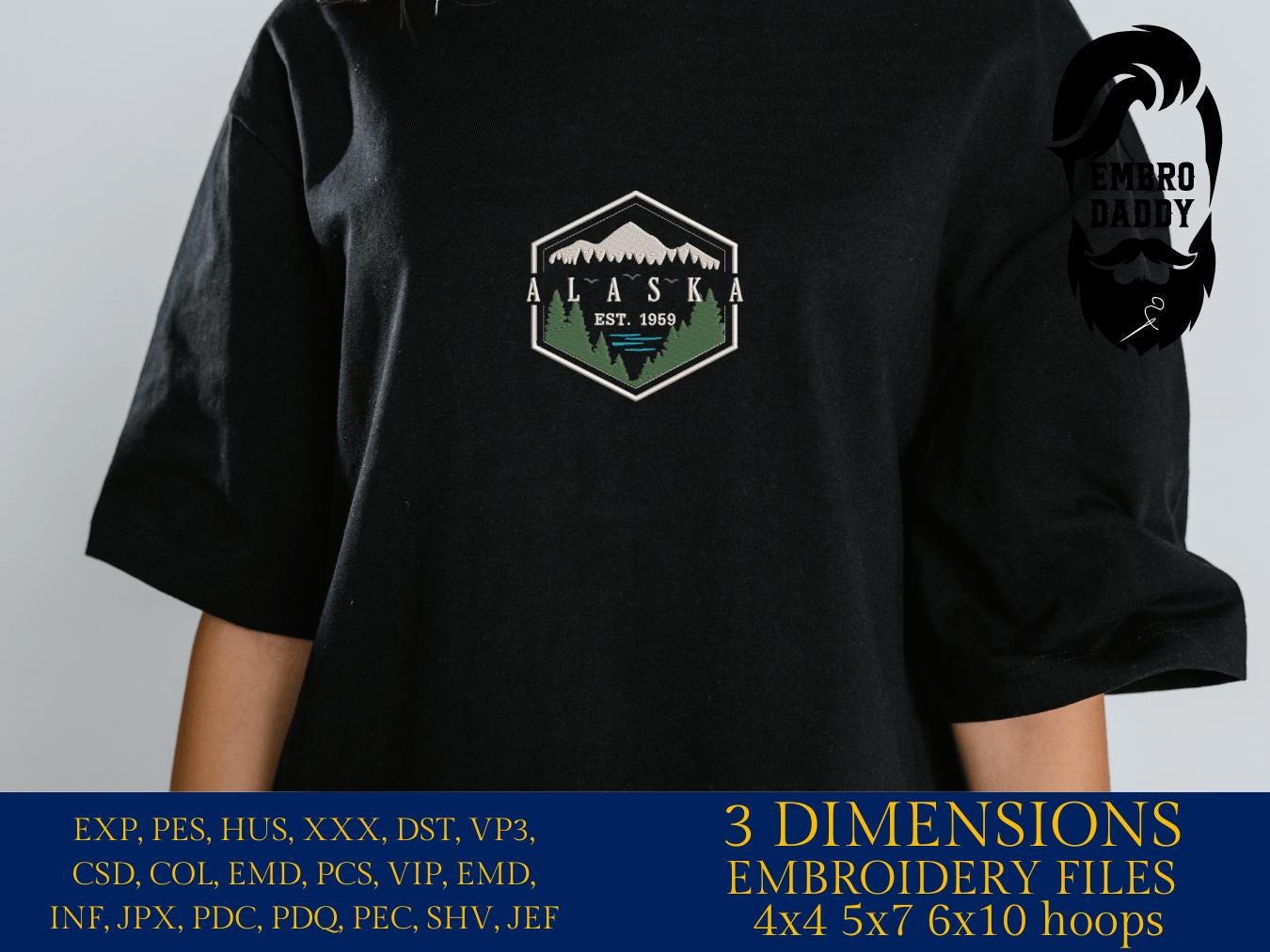 Machine Embroidery files, Alaska est 1953, DST, PES, xxx hus & more