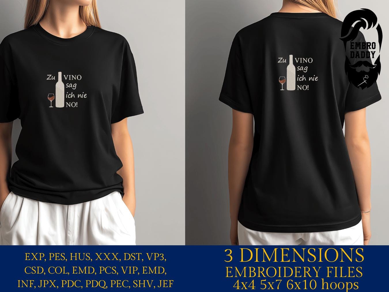 Machine Embroidery files, Zu vino sag Ich nie no!, German wine saying, wine, Alcohol, PES, xxx, hus & more