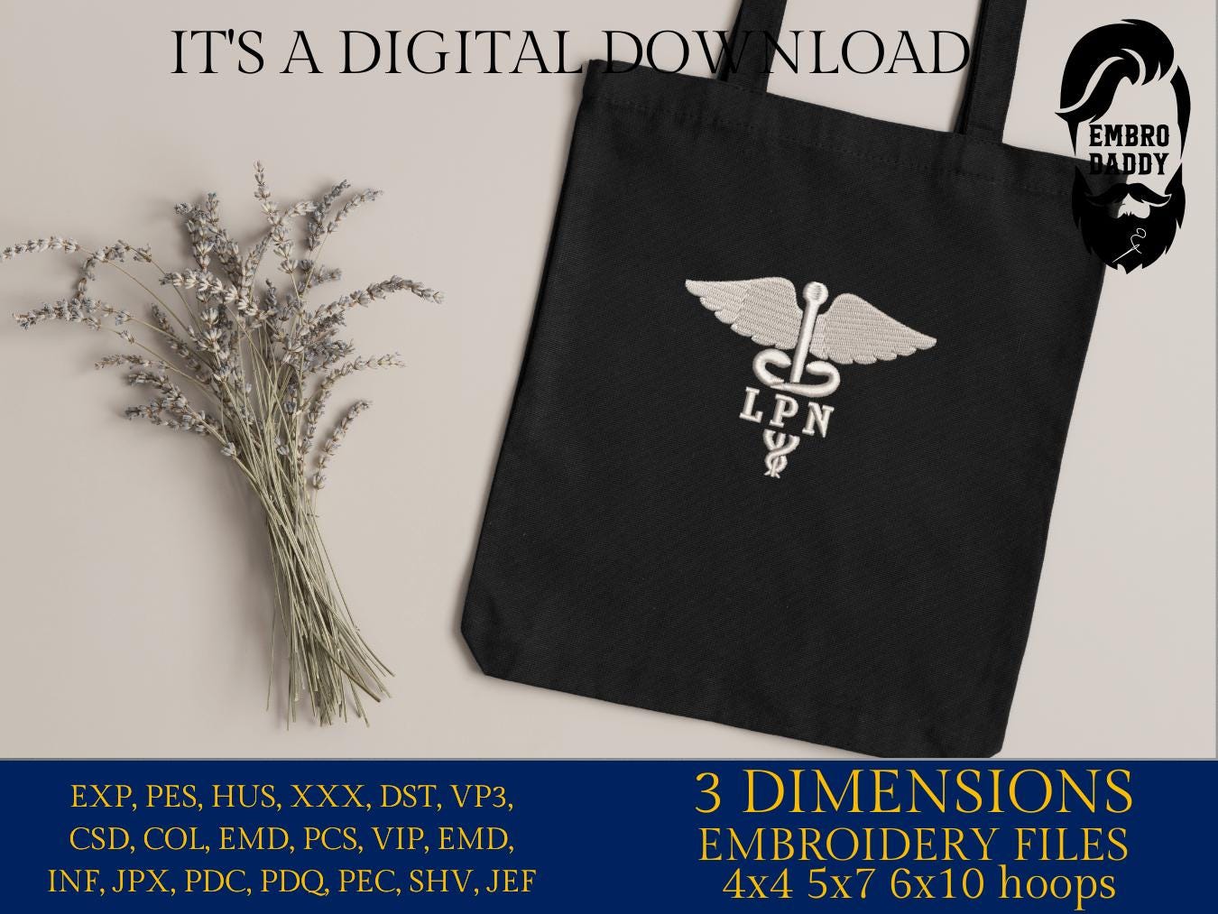 Machine Embroidery files, Medical Caduceus Symbol Silhouette with LPN for Licensed Practical Nurse Staff, dst, PES, xxx, hus & more