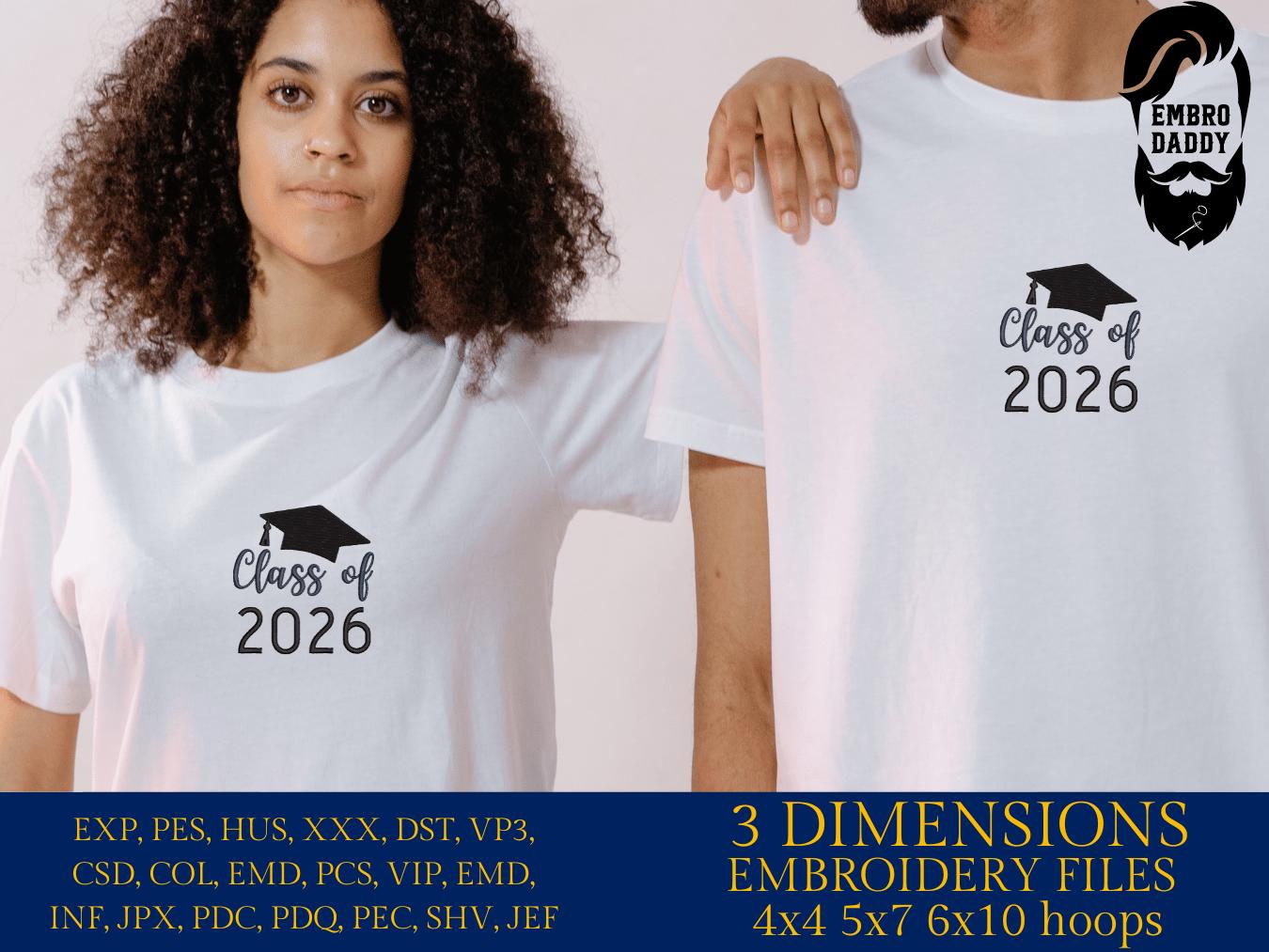 Machine Embroidery files, Senior class of 2026, PES, DST, xxx, hus & more