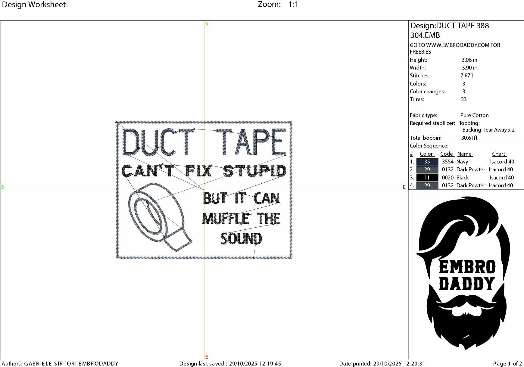 Machine Embroidery files, Duct Tape Can’t Fix Stupid But It Can Muffle The Sound, Funny Work Humor, PES, DST, xxx, hus and more