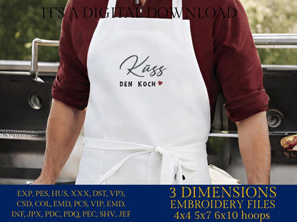 Machine Embroidery files, Küss den koch, German cooking saying, PES, xxx, hus & more