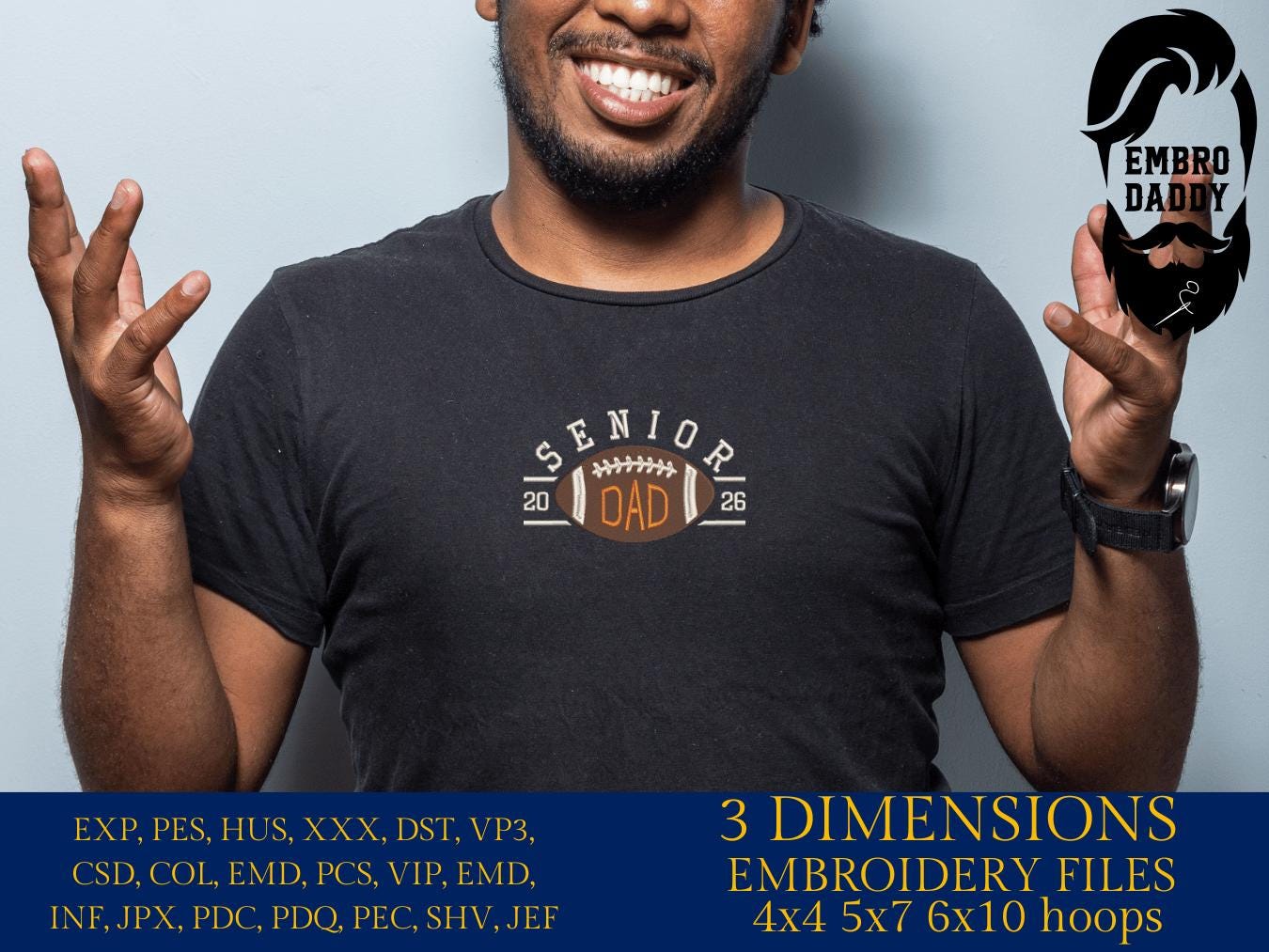 Machine Embroidery files, Senior dad football 2026, sport, PES, xxx, hus & more, fan embroidery files