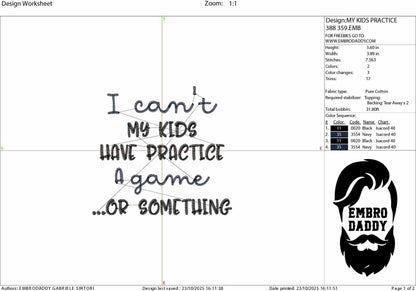 Machine Embroidery files, Sports Mom, My Kids Have Practice, Funny Baseball, Football, Soccer, Volleyball, PES, DST, xxx, hus & more