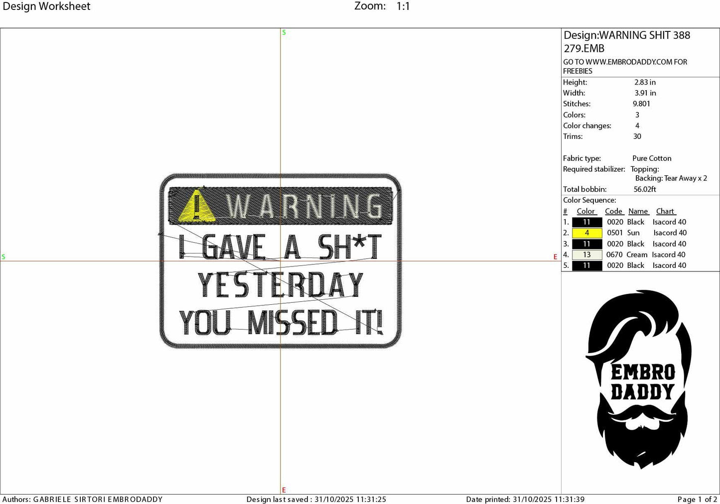 Machine Embroidery files, Warning I Gave a Sh*t Yesterday, funny PES, DST, xxx, hus & more