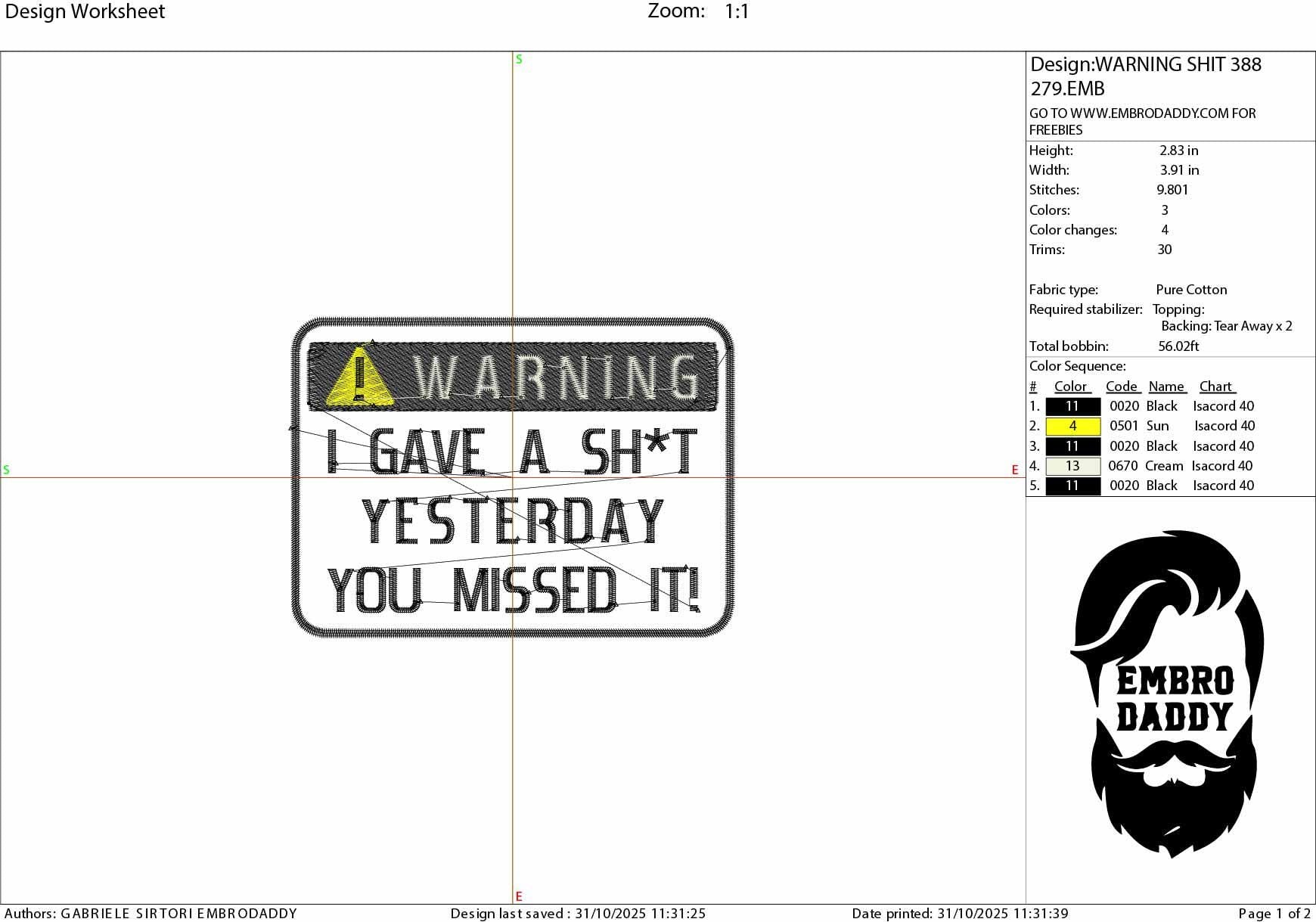 Machine Embroidery files, Warning I Gave a Sh*t Yesterday, funny PES, DST, xxx, hus & more