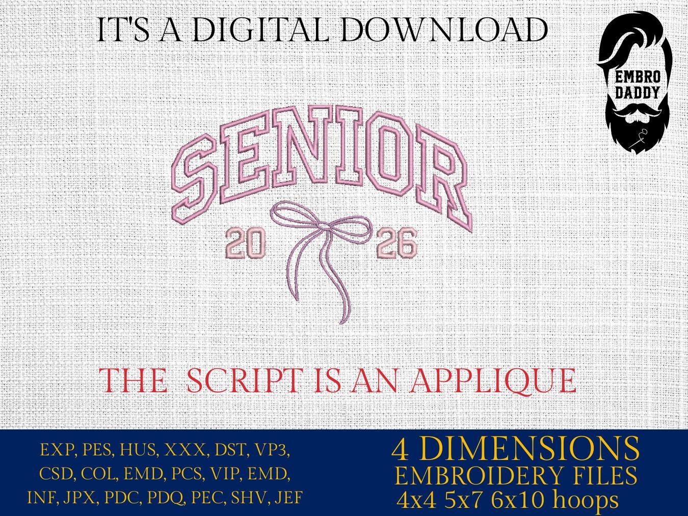 Machine Embroidery files, Senior 2026 Applique Embroidery Designs, School Embroidery Pattern, 5 Sizes, PES, xxx, hus & more