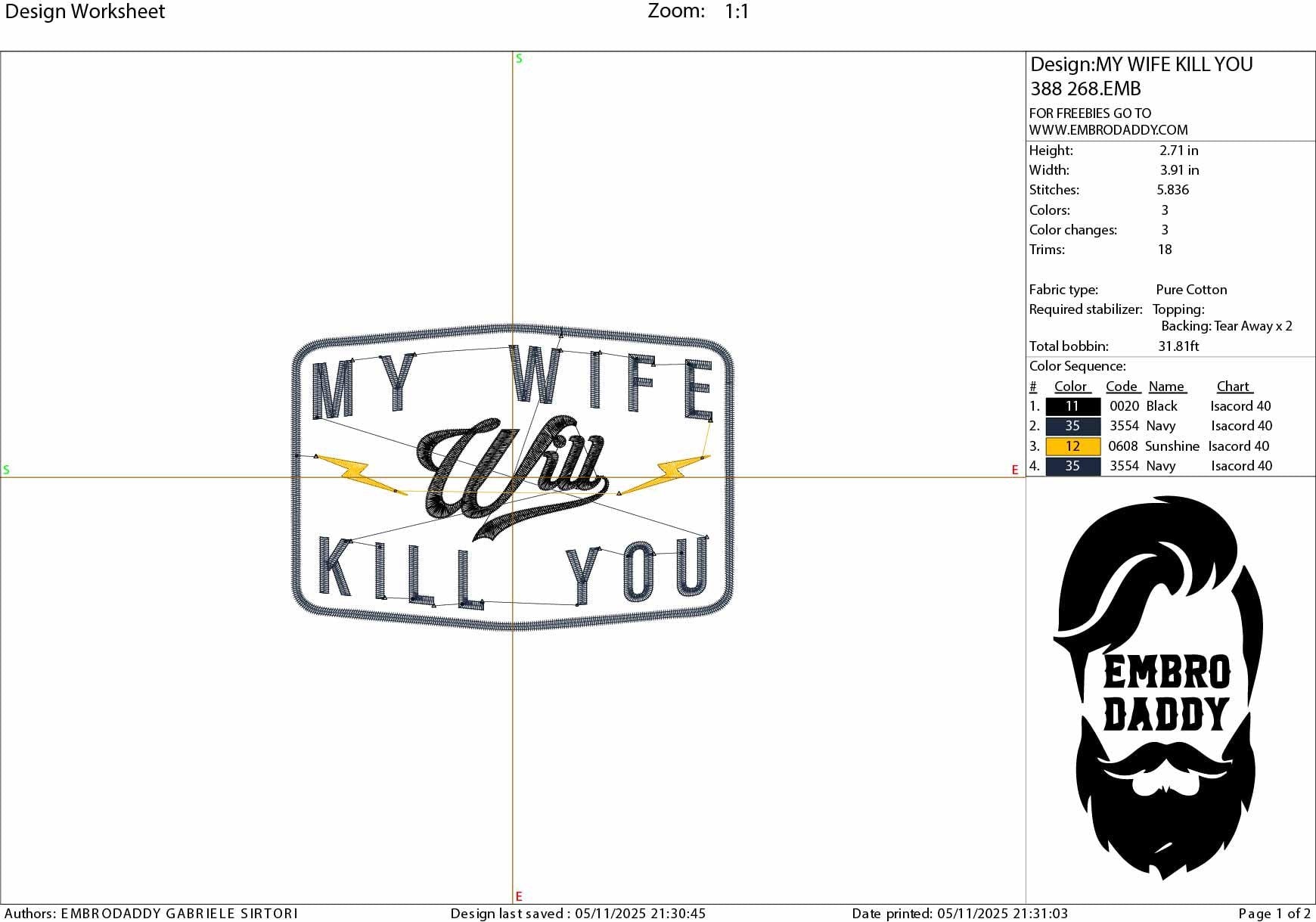 Machine Embroidery files, My wife will kill you, Trendy Design, wife, Funny Sarcastic, PES, DST, xxx, hus & more