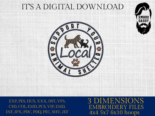 Machine Embroidery files, Support Local Animal Shelter, Dog Cat Lover, PES, hus, dst, vp3 & more