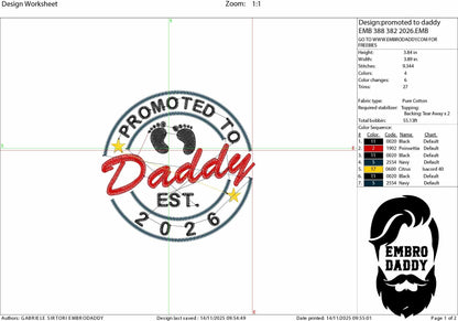 Machine embroidery files, Promoted to Daddy EST 2026, PES, DST, hus & more