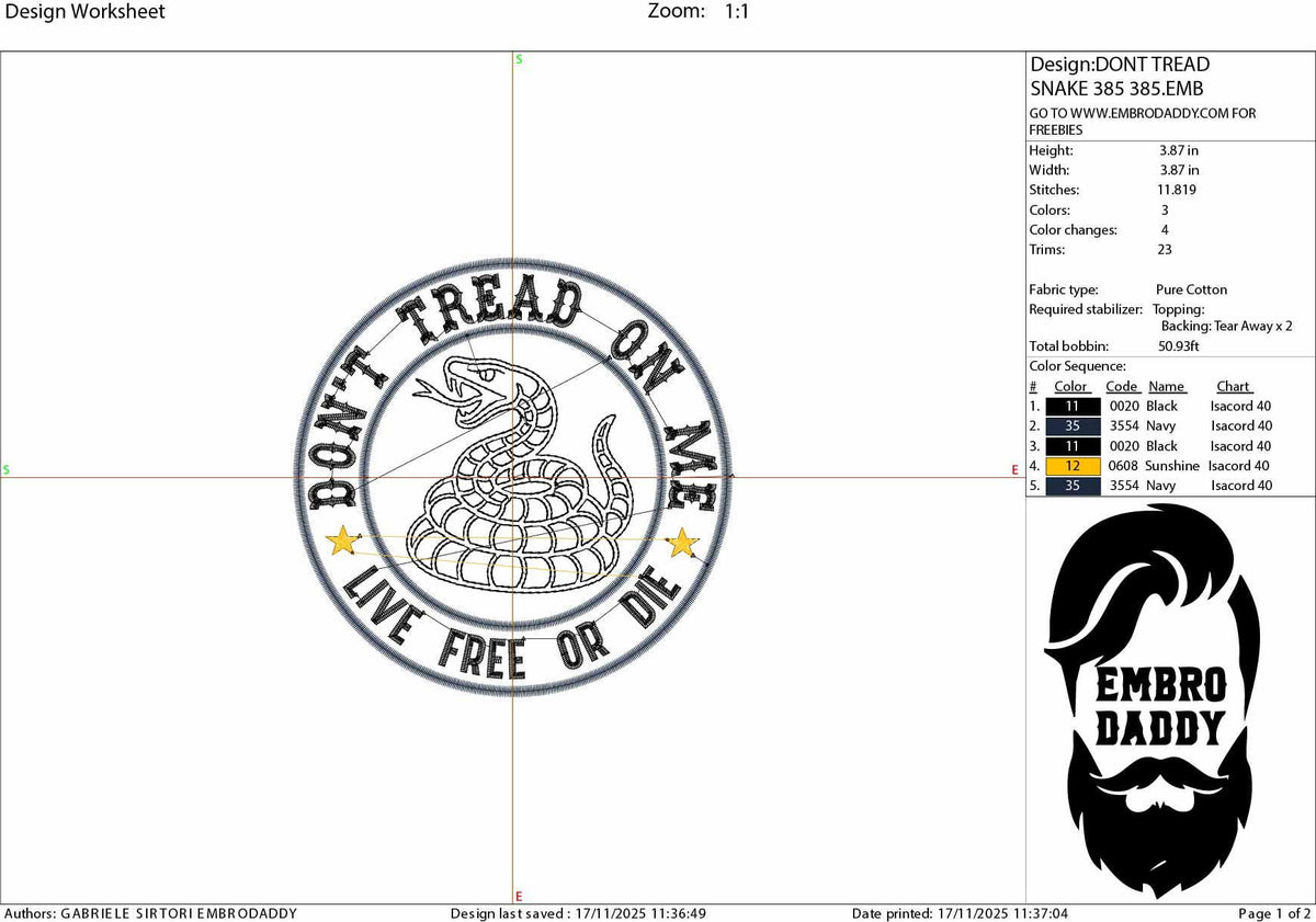 Machine Embroidery files, Don’t Tread On Me Live Free Or Die, Patriotic Circle Snake Design, USA Freedom , DST, PES, xxx hus & more,