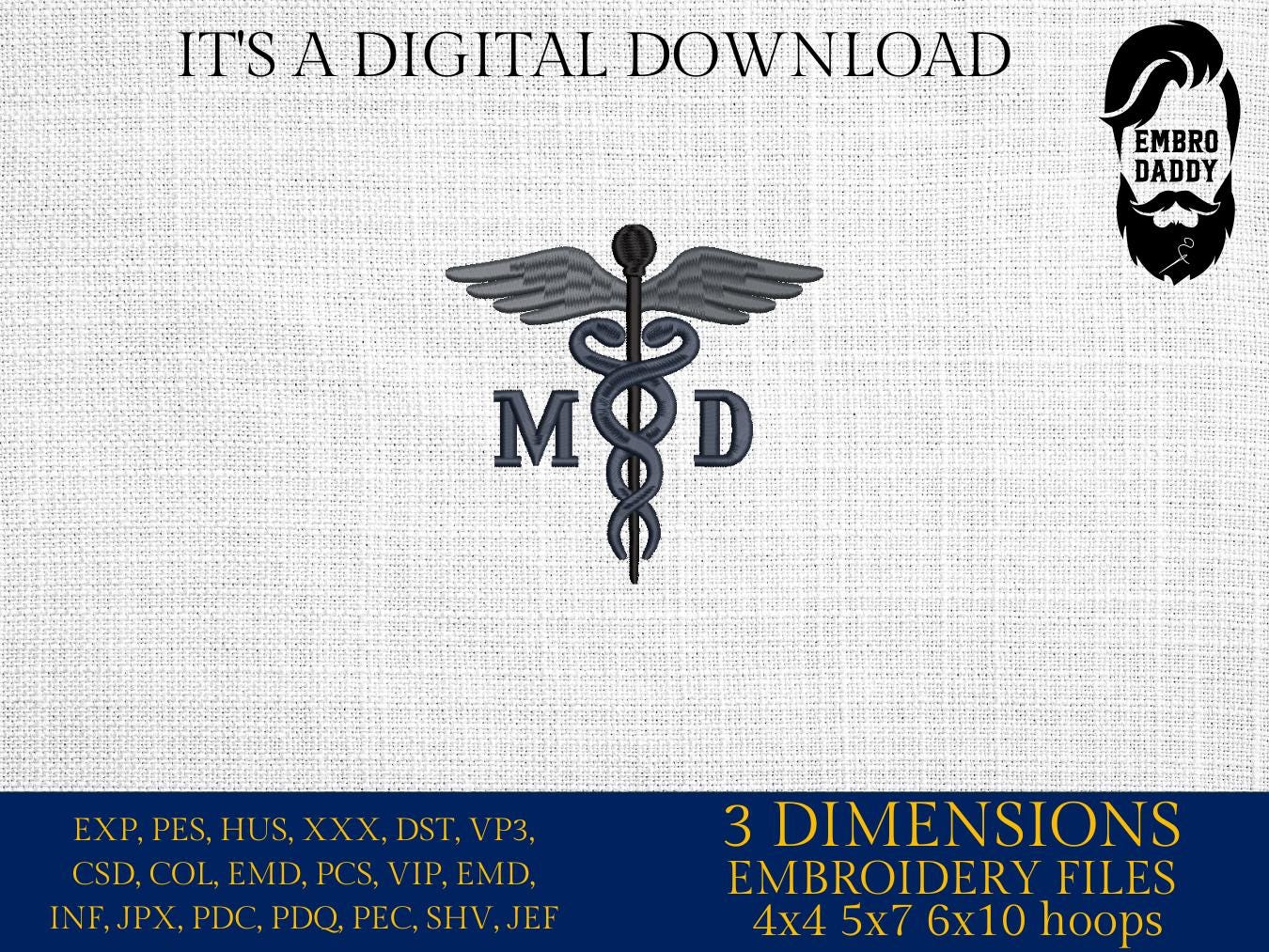 Machine Embroidery files, Medical Caduceus Symbol Silhouette, Letters "MD" for Medical Doctor, Physician, hospital dst, PES, xxx, hus & more
