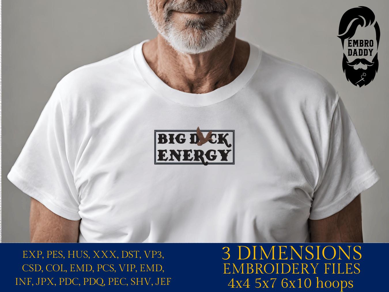 Machine Embroidery files, Big Duck Energy Embroidery Design, Funny Duck, PES, xxx, hus, dst & more