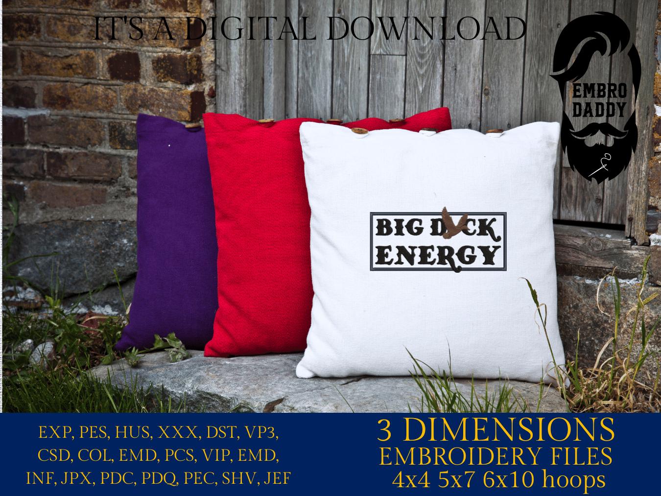Machine Embroidery files, Big Duck Energy Embroidery Design, Funny Duck, PES, xxx, hus, dst & more