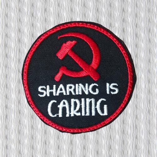 Sharing Is Caring Embroidered Patch – Hammer and Sickle – Communism - Iron-On/Sew-On Badge, width 7,1 cm. x height 7,1 cm.
