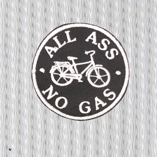 All Ass No Gas Embroidered Patch – funny Bicycle Patch, Cycling Quote Badge, Bike Lover Gift