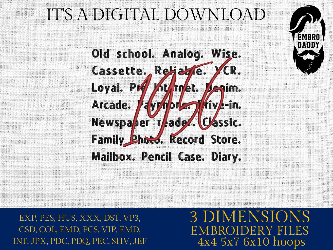 Machine Embroidery files, 1956, 1956 words, 60th Birthday, 50 year of being awesome, birthday funny, PES, xxx, hus & more