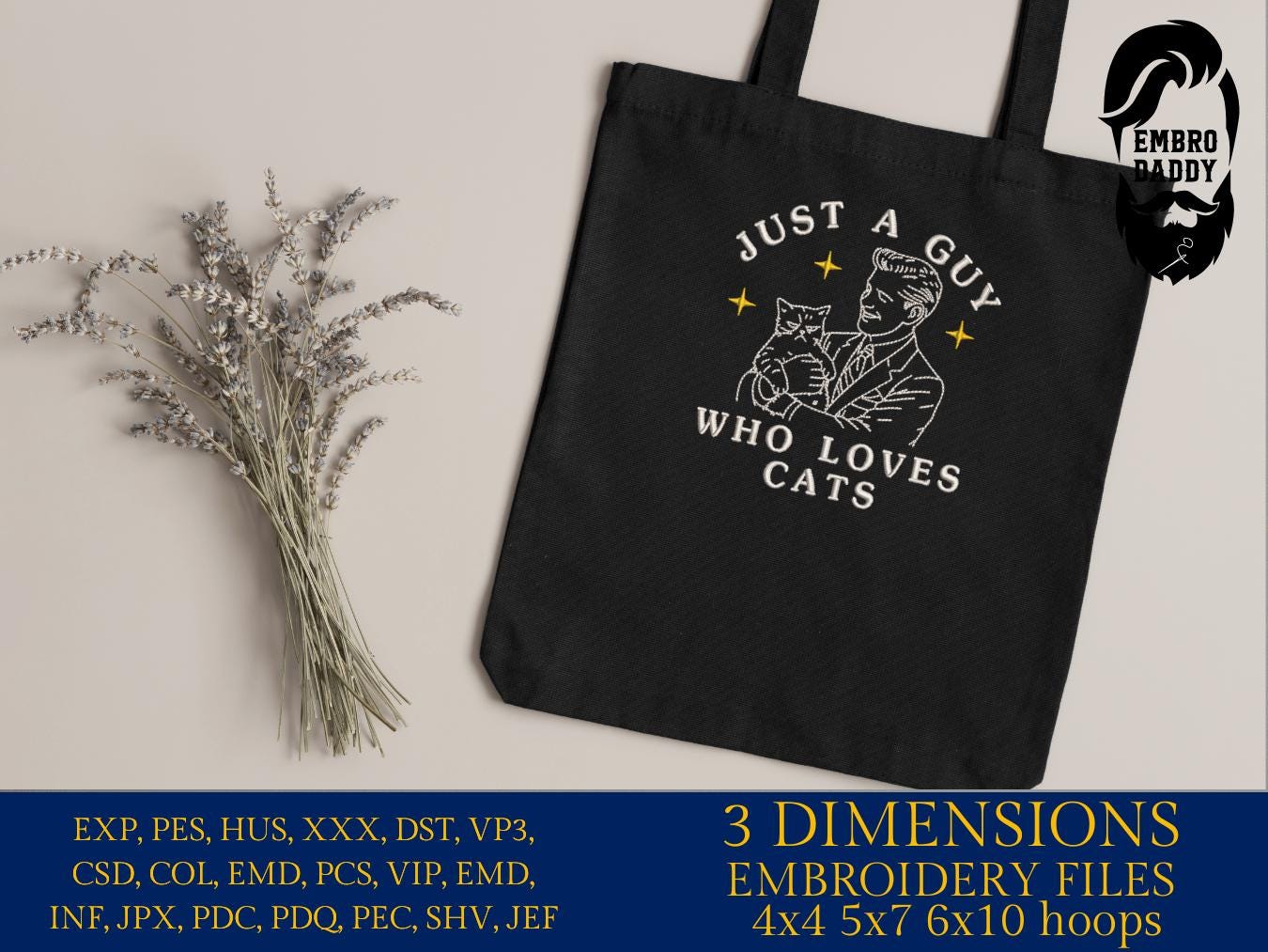 Machine Embroidery files, just a guy that loves cats, Cat Dad, Funny Cat, Funny, Sleepy, Cat, PES, DST, xxx, hus & more