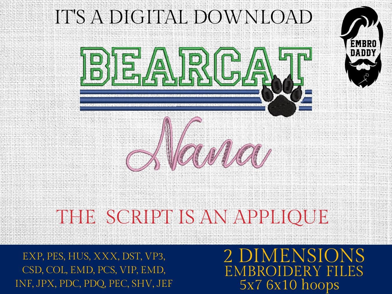 Machine Embroidery files, Bearcat nana appliqué, sport, PES, xxx, hus & more, fan embroidery files
